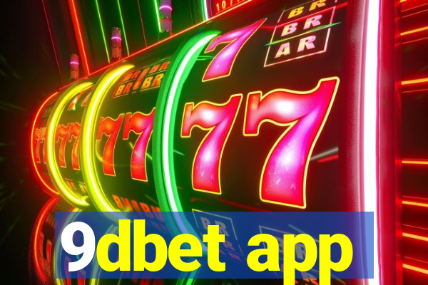 9dbet app